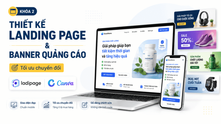 Tối Ưu Chuyển Đổi Cho Landing Pages Bán Hàng Và Banner Quảng Cáo Online